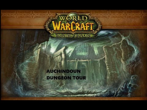 WoW TBC Auchindoun Dungeon Tour