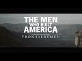 The Men Who Built America: Frontiersmen I New Docuseries Premieres Wed. March 7 At 9/8c History thumbnail 3