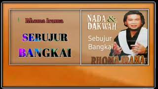 Download lagu sebujur bangkai Rhoma irama lirik mp3