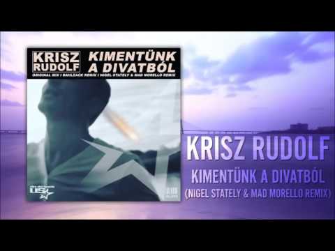 Krisz Rudolf - Kimentünk a divatból (Nigel Stately & Mad Morello Remix)