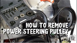 How to remove and install press fit power steering pulley GM Chevy Pontiac Buick