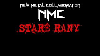 Video NMC - Staré Rany (Lyrics Video)