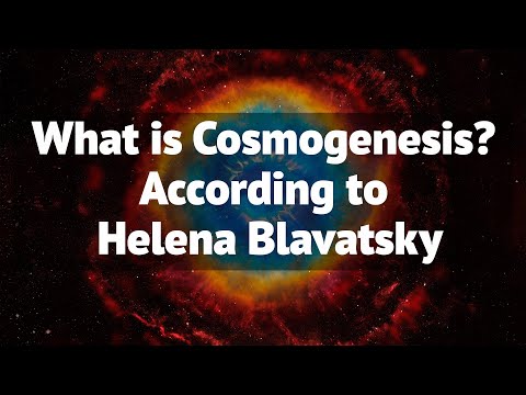 What is Cosmogenesis? - According to Helena Blavatsky.