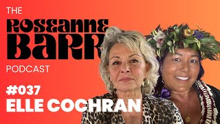 "No water coming out of fire hydrants"  Lahaina Rep Elle Cochran | The Roseanne Barr Podcast #37