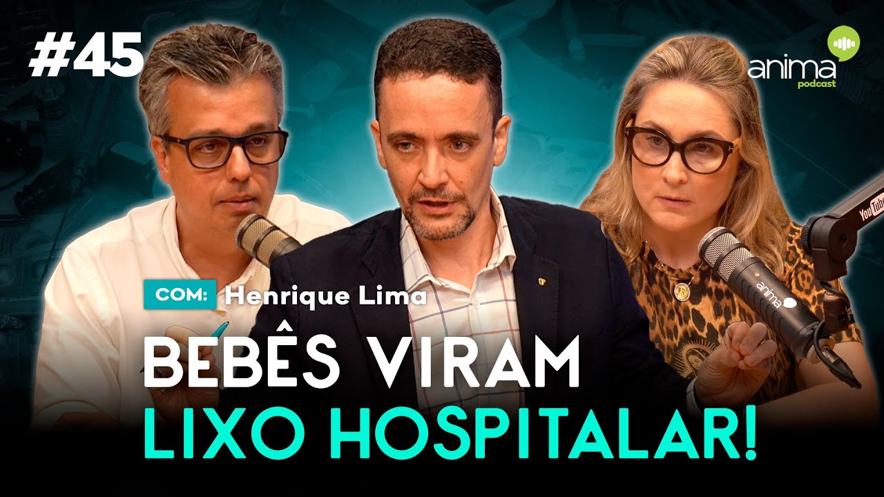 Bebês viram lixo hospitalar! | Ep. #45 | com Henrique Lima