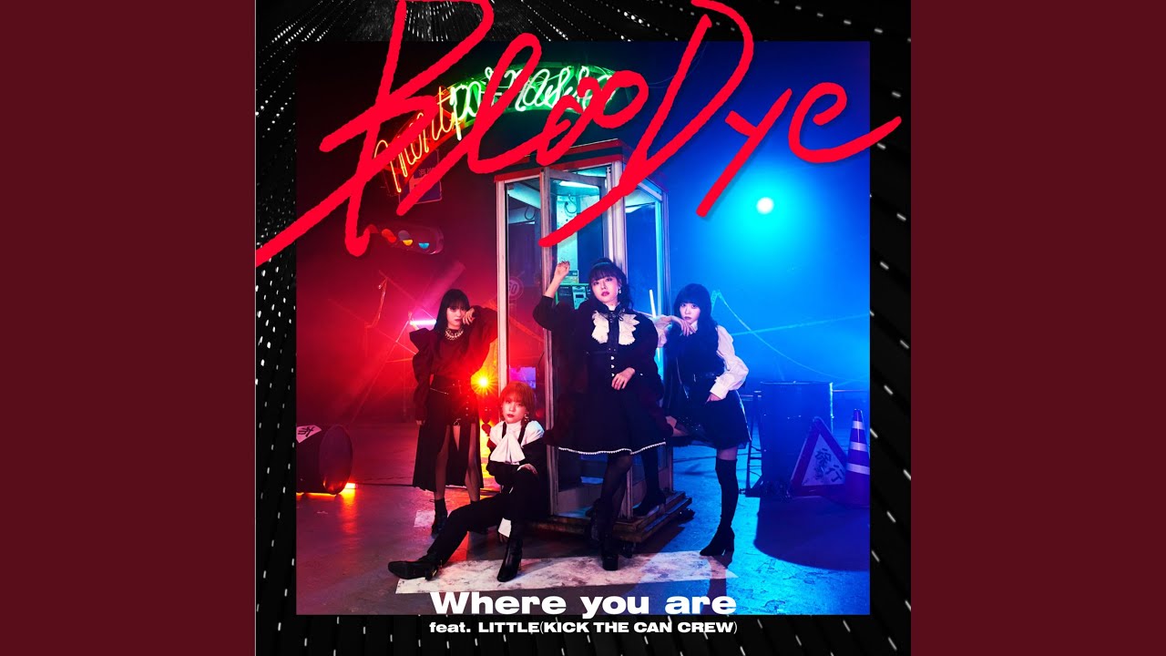 Where you are feat.LITTLE (KICK THE CAN CREW)