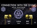 Connection With The Divine - 8hr Brain Hemisphere Synchronization (BHS)