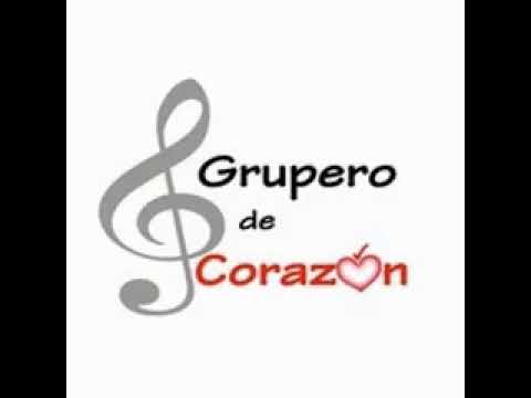 Sentimiento Grupero - recopilación 1