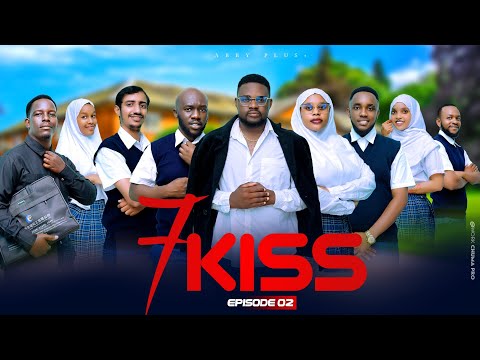 7KISS  EP 2 |Love Story 💋😘 😘 #kiparabrand #clamvevo #dontatv #abbyplus #chingamedia #love