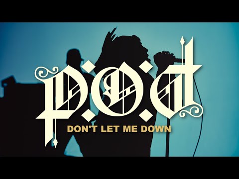 Music Video: P.O.D. – “Don’t Let Me Down” (Beatles Cover)