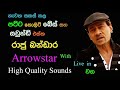 Raju With Arrowstar Live Show In Waga Re Created Quality Sounds