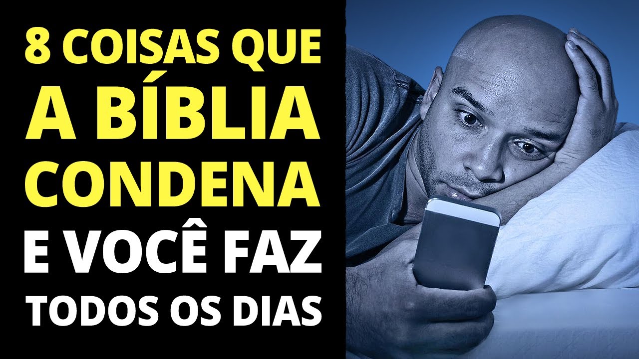 8 COISAS QUE A BÍBLIA CONDENA E VOCÊ FAZ TODOS OS DIAS - Pastor Antônio Júnior