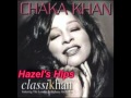 Chaka Khan Hazel's Hips