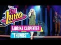 Sabrina Carpenter - Thumbs | Soy Luna Songs