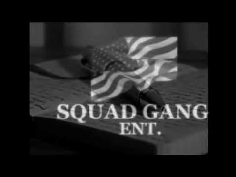 Squad Gang Ent. 