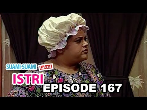 Suami Suami Takut Istri Episode 167 Part 2