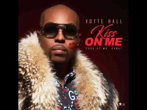 Votte Hall - Kiss On Me                                                                        *****