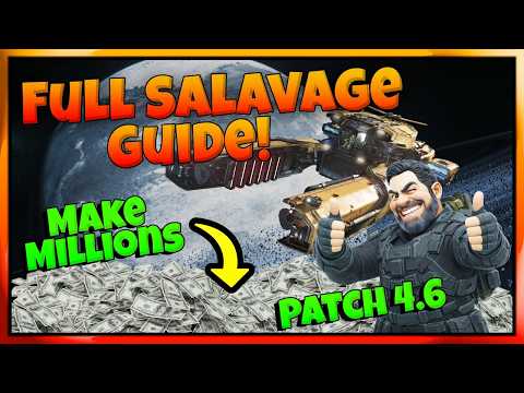 Complete Salvage Guide | Star Citizen 4.6 | Is It Worth It??
