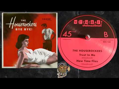 Thumbnail for The Houserockers - How Time Flies