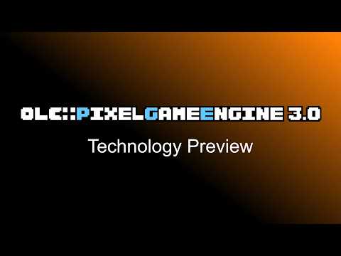 olc::PixelGameEngine 3.0 Tech Preview