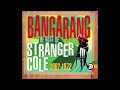stranger cole - make believe