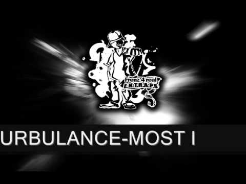 TURBULANCE-MOST I