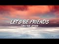 Carly Rae Jepsen Let S Be Friends Lyrics