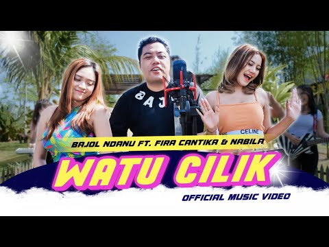 Watu Cilik - Fira Cantika, Nabila X Bajol Ndanu (Official Music Video) | KENTRUNG