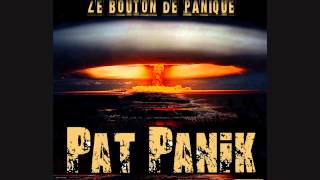 Pat-Panik- Trouver l'Bonheur