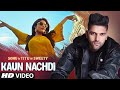 Guru Randhaw Kaun Nachdi Full Video Song Dawnload Hindisongs Gururandhawa Niw Song