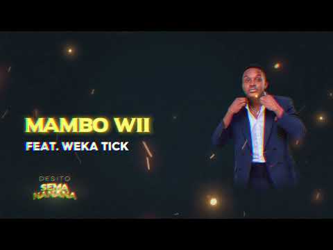 Desito - Mambo Wii ft Jabidii, Timeless Noel, Didi Man (Track No.4)
