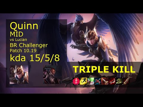 Quinn Mid vs Lucian - BR Challenger 15/5/8 Patch 10.19 Gameplay