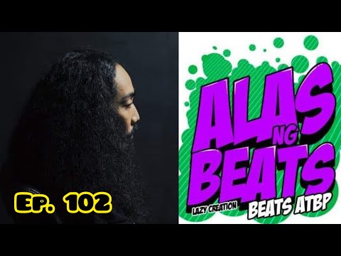 ALAS NG BEATS with Jim Dacanay of 727 CLIQUE