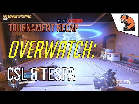 Tournament Recap: Overwatch CSL Tournament & Tespa 2nd Chance Qualifier