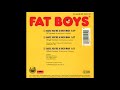 Fat Boys - Baby, You're A Rich Man (12'' Version)