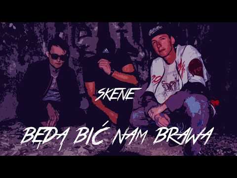 Skene - Będą Bić Nam Brawa [#REHAB_04#]