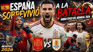🇪🇸 España Sobrevivió a la Batalla ⚔️  Himno Épico del Mundial 2026 (Cinematic Trap)
