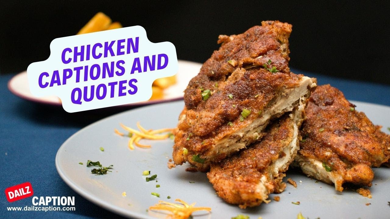 Chicken Captions And Quotes For Instagram #chicken #Dailzcaption #captionsideas #instagramquote