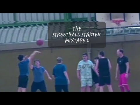 THE STREETBALL STARTER MIXTAPE 2