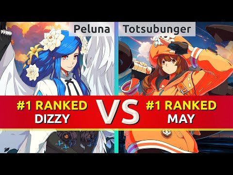 GGST ▰ Peluna (#1 Ranked Dizzy) vs Totsubunger (#1 Ranked May). High Level Gameplay