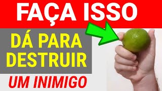SIMPATIA para DESTRUIR INIMIGO