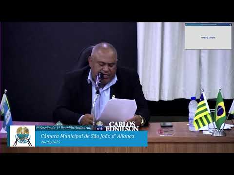 4ª Sessão da 1ª Ordinária.