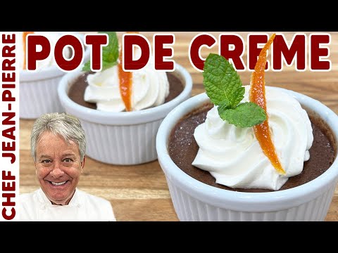 Traditional Chocolate Custard (Pot De Creme) | Chef Jean-Pierre