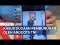 Dugaan Pembunuhan Mantan Tunangan Oleh Anggota TNI Di Sambas