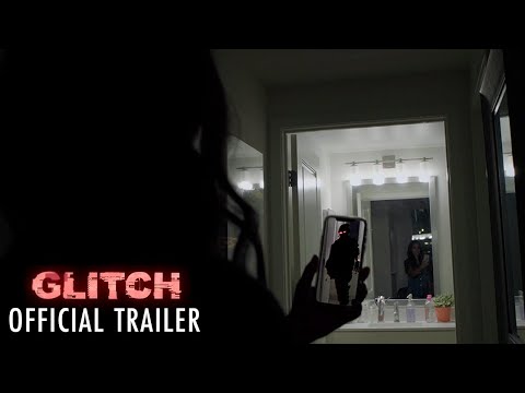 GLITCH - Trailer