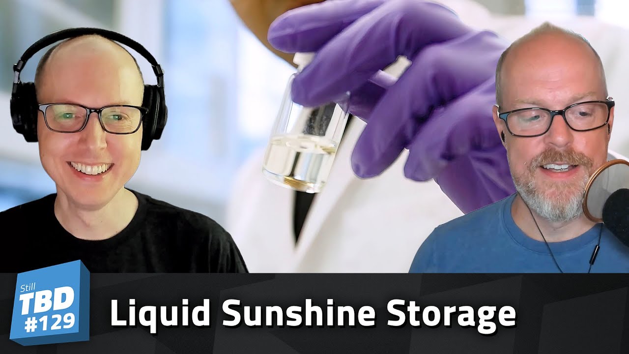 Thumbnail for 129: Liquid Sunshine – Storing Solar Energy in a Bottle