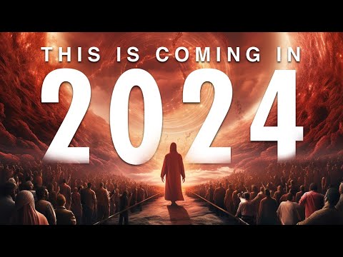 2024 In Bible Prophecy | Here Are 4 Trends To Watch For