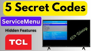 5 TCL Tv Secret Codes to Open Service Menu and Hidden Features