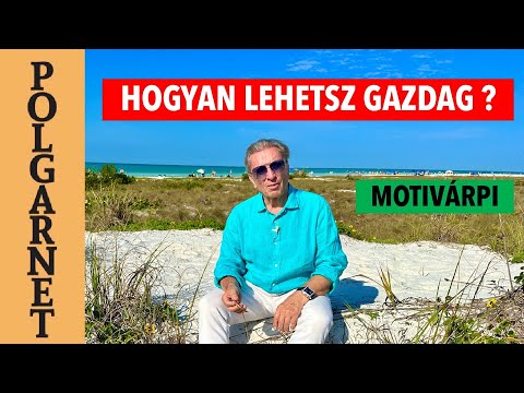 10 lépés hogy GAZDAG és SIKERES legyél!- és megértsd a PÉNZ FOGALMÁT! | Polgarnet