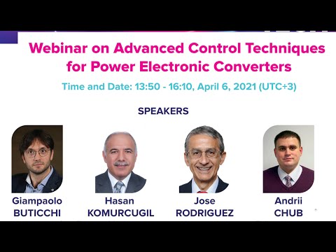 Webinar on Advanced Control Techniques for Power Electronic Converters